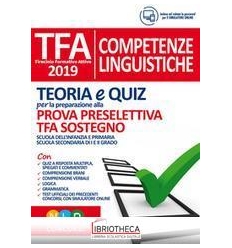 TFA 2019 - COMPETENZE LINGUISTICHE - TEORIA E QUIZ P