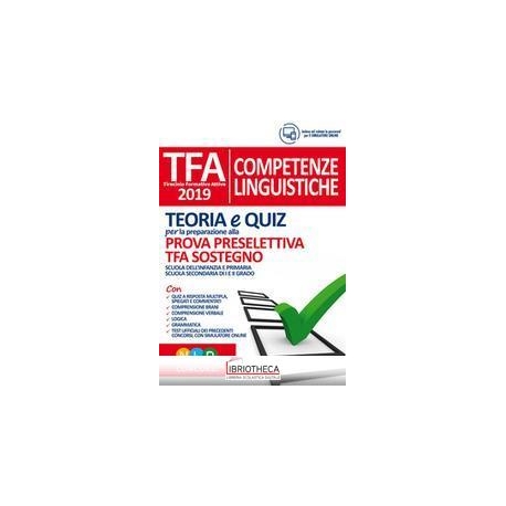 TFA 2019 - COMPETENZE LINGUISTICHE - TEORIA E QUIZ P