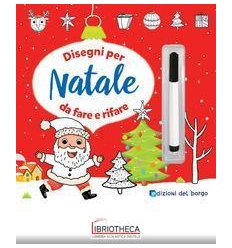 DISEGNI PER NATALE DA FARE E RIFARE