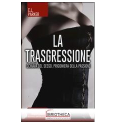 LA TRASGRESSIONE