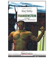 FRANKENSTEIN. EDIZ. INTEGRALE. CON SEGNA