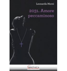 2031. AMORE PECCAMINOSO