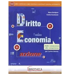 DIRITTO ED ECONOMIA IN AZIONE