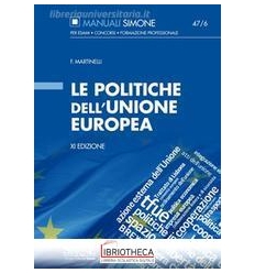 47/6 LE POLITICHE DELL'UNIONE EUROPEA