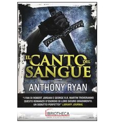 CANTO DEL SANGUE. L'OMBRA DEL CORVO (IL). VOL. 1