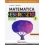 MATEMATICA IN ESERCIZIO ED. MYLAB SMART 1 ED. MISTA