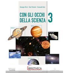 CON GLI OCCHI DELLA SCIENZA 3