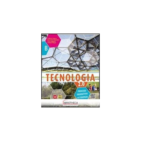 TECNOLOGIA 2.0 ED. ACTIVEBOOK A+B ED. MISTA