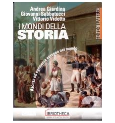 I MONDI DELLA STORIA VOL. II