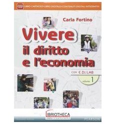 VIVERE IL DIRITTO E L'ECONOMIA 1