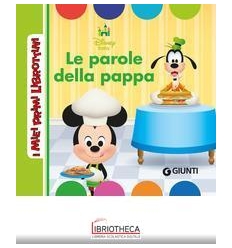 I MIEI PRIMI LIBROTTINI - DISNEY BABY. LE PAROLE DEL