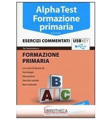 FORMAZIONE PRIMARIA. ESERCIZI COMMENTATI USB