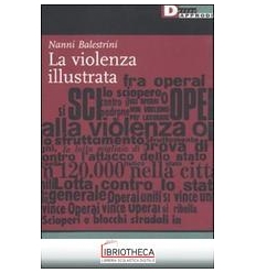 VIOLENZA ILLUSTRATA (LA)