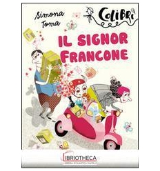 IL SIGNOR FRANCONE