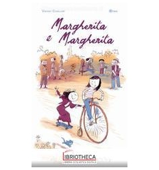 MARGHERITA E MARGHERITA