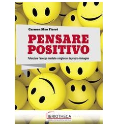 PENSARE POSITIVO