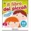 IL LIBRO DEI PICCOLI - 2/3 ANNI