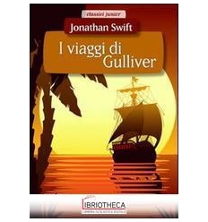 VIAGGI DI GULLIVER, I