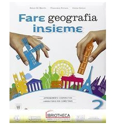 FARE GEOGRAFIA INSIEME 2