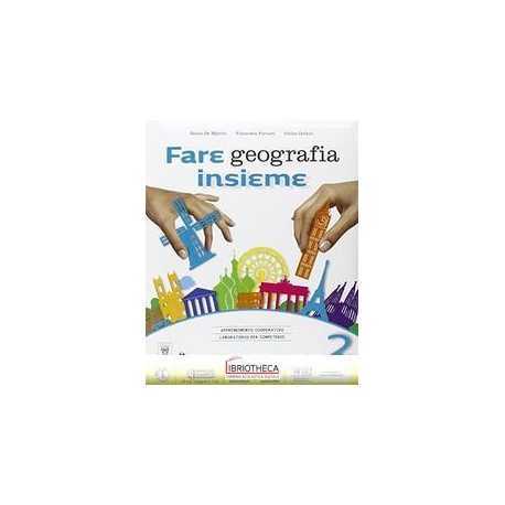 FARE GEOGRAFIA INSIEME 2