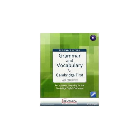 GRAMMAR AND VOCABULARY FOR CAMBRIDGE FIRST