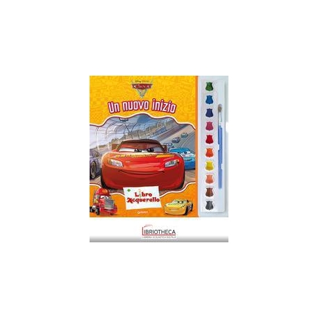 LIBRO ACQUERELLO - CARS 3. UN NUOVO INIZIO