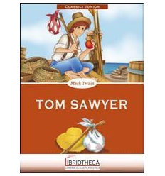 CLASSICI JUNIOR - TOM SAWYER