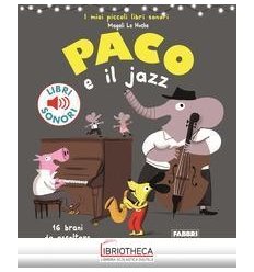 PACO E IL JAZZ.