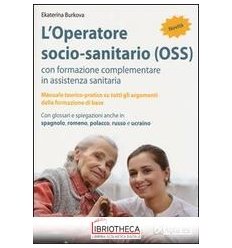 OPERATORE SOCIO-SANITARIO (OSS) CON FORM