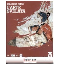 L'ARTE SVELATA