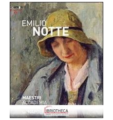 EMILIO NOTTE. MAESTRI ACCADEMIA DI BELLE ARTI DI NAP