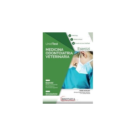 UNIDTEST. MEDICINA ODONTOIATRIA VETERINARIA. ESERCIZ