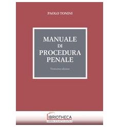 MANUALE DI PROCEDURA PENALE