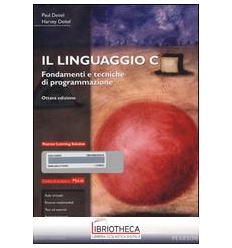 IL LINGUAGGIO C FONDAMENTI E TECNICHE DI PROGRAMMAZI