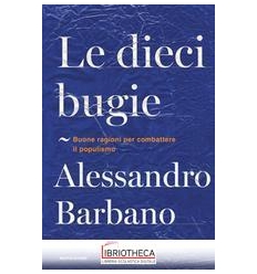 LE DIECI BUGIE. BUONE RAGIONI PER COMBAT