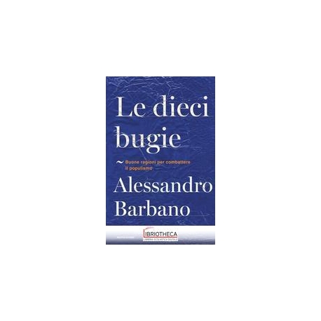 LE DIECI BUGIE. BUONE RAGIONI PER COMBAT