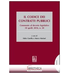 CODICE DEI CONTRATTI PUBBLICI - COMMENTO AL DECRETO