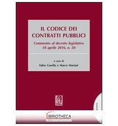 CODICE DEI CONTRATTI PUBBLICI - COMMENTO AL DECRETO