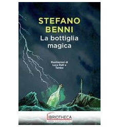 LA BOTTIGLIA MAGICA