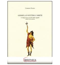 Hermes,lo scettro,L'ariete