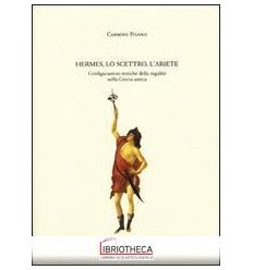 Hermes,lo scettro,L'ariete