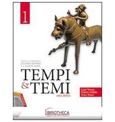 TEMPI E TEMI DELLA STORIA 1 ED. MISTA