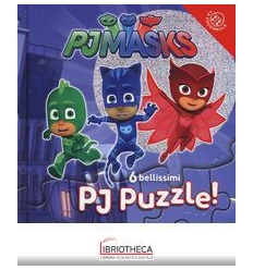 PJ MASKS. 6 BELLISSIMI PJ PUZZLE! EDIZ. A COLORI