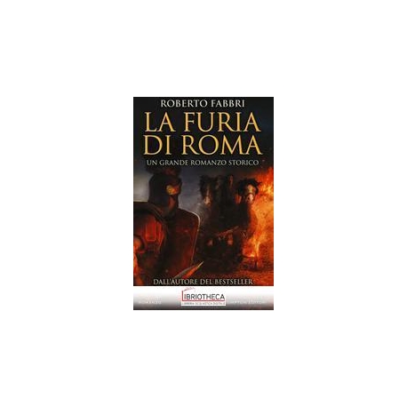 LA FURIA DI ROMA