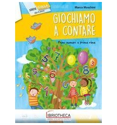 GIOCHIAMO A CONTARE