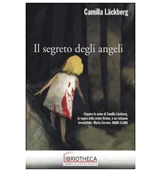 IL SEGRETO DEGLI ANGELI