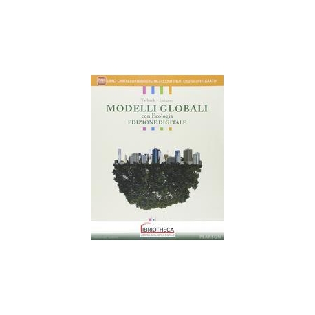 MODELLI GLOBALI CON ECOLOGIA ED. DIGITALE ED. MISTA