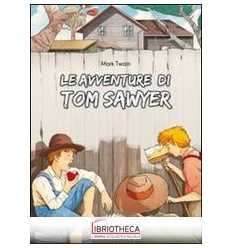 AVVENTURE DI TOM SAWYER