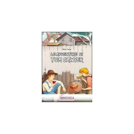 AVVENTURE DI TOM SAWYER