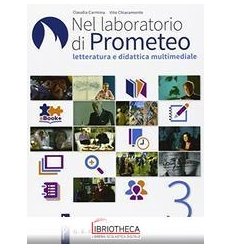 NEL LABORATORIO DI PROMETEO 3 ED. MISTA